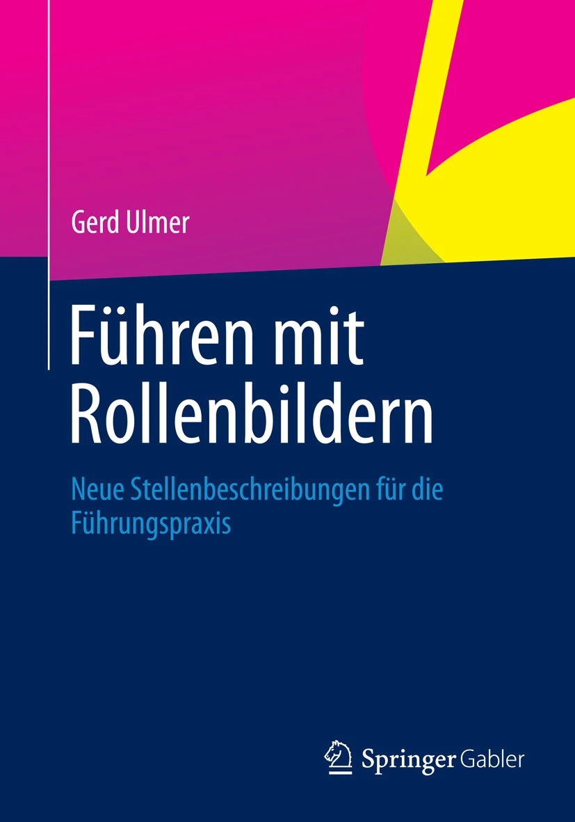 Buch "Führen mit Rollenbildern" von Gerd Ulmer